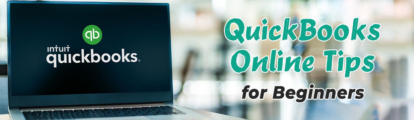 QuickBooks Online Tips for Beginners