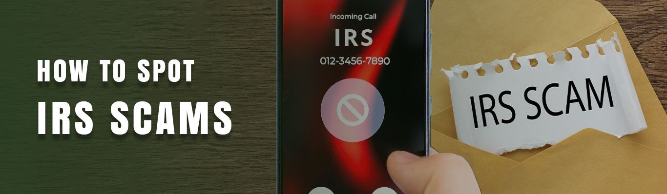 How to Spot IRS Scams